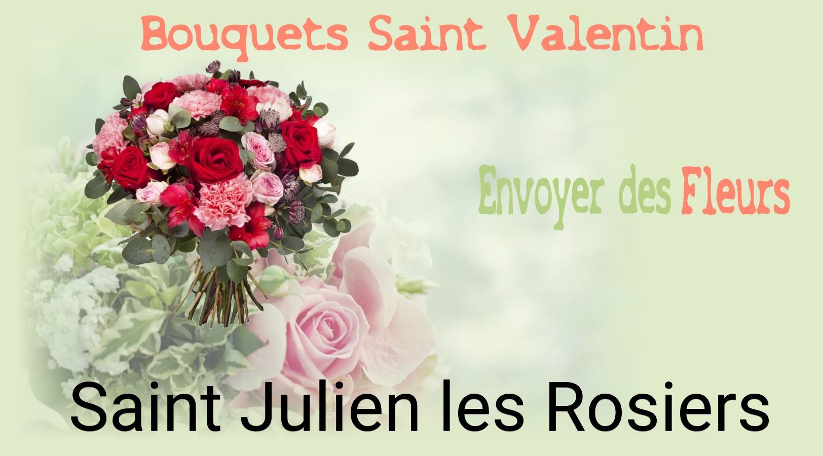 Roses de Saint-Valentin livrées à Saint-Julien-les-Rosiers